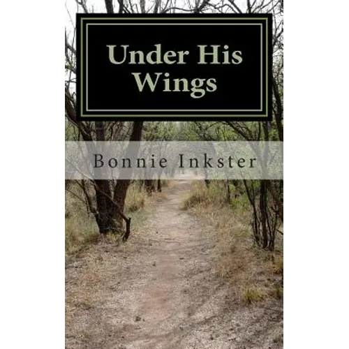 Under His Wings: Psalm 91: A Devotional - Paperback