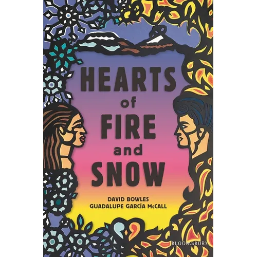 Hearts of Fire and Snow - Hardcover