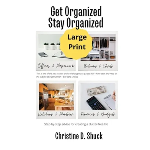 Get Organized, Stay Organized: Large Print - Hardcover