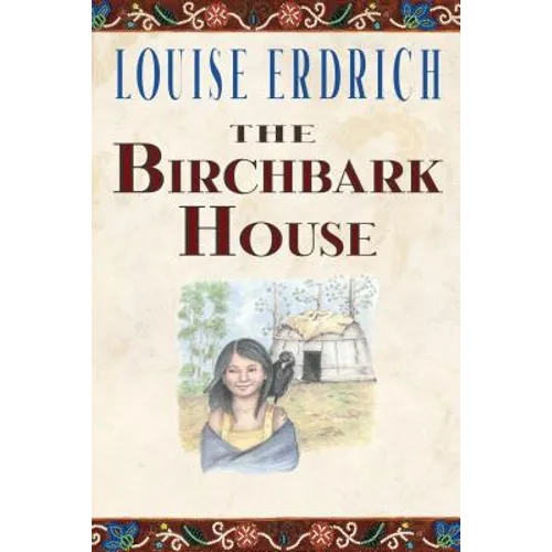 The Birchbark House - Library Binding