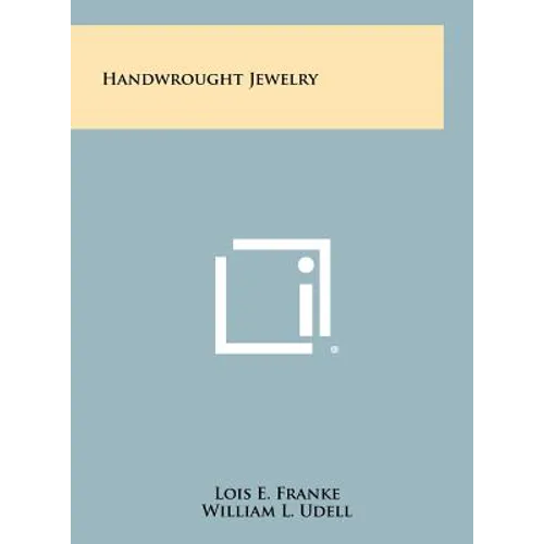 Handwrought Jewelry - Hardcover
