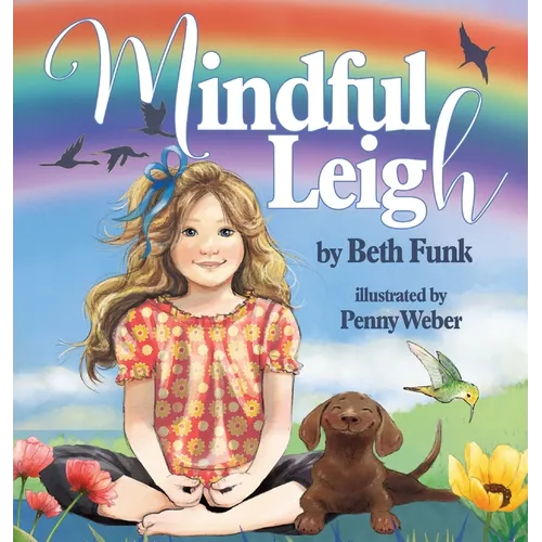 Mindful Leigh - Hardcover