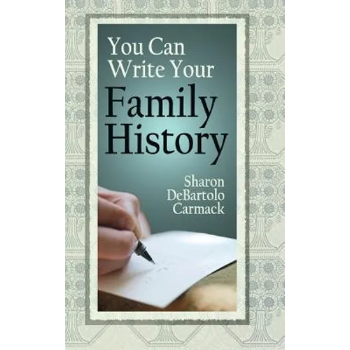 You Can Write Your Family History - Hardcover