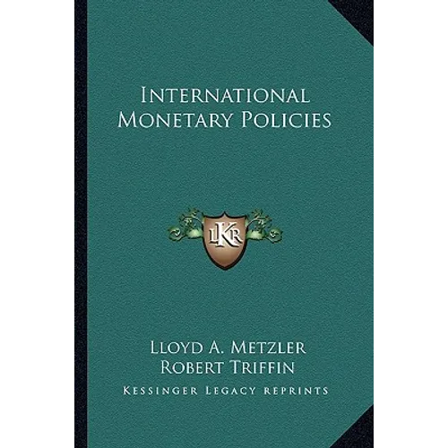 International Monetary Policies - Paperback