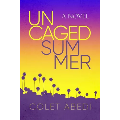 Uncaged Summer - Paperback