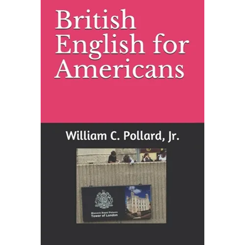 British English for Americans - Paperback