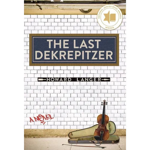 The Last Dekrepitzer - Hardcover