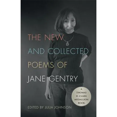The New and Collected Poems of Jane Gentry - Hardcover