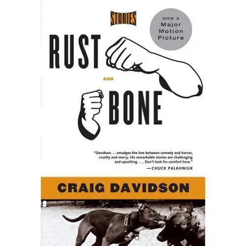 Rust and Bone: Stories - Paperback