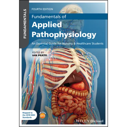 Fundamentals of Applied Pathophysiology: An Essential Guide for Nursing and Healthcare Students - Paperback