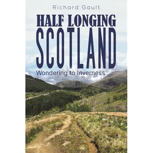 Half Longing Scotland - Paperback