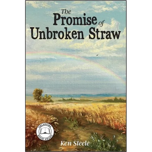 The Promise of Unbroken Straw - Hardcover