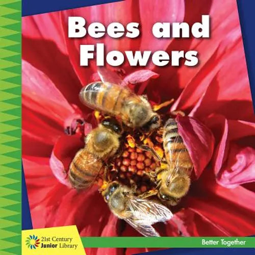Bees and Flowers - Paperback