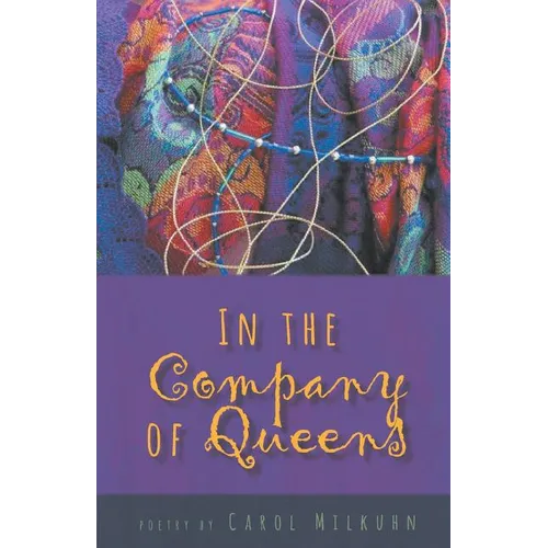 In the Company of Queens - Paperback