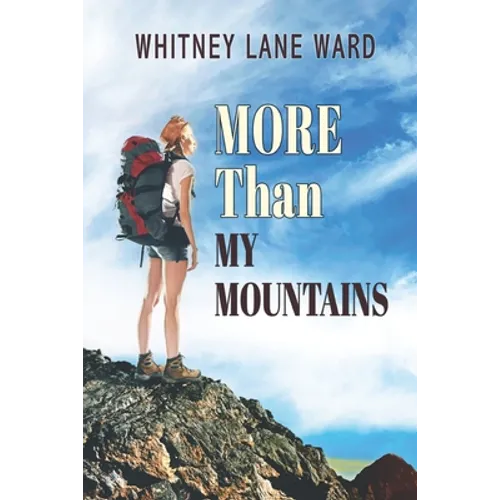 MORE Than My Mountains - Paperback