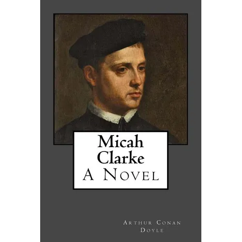 Micah Clarke - Paperback
