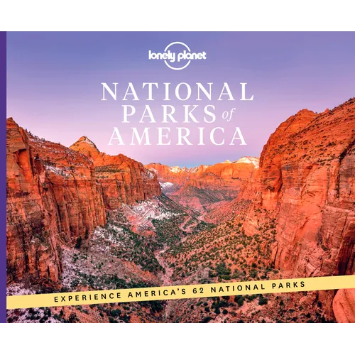 Lonely Planet National Parks of America - Hardcover
