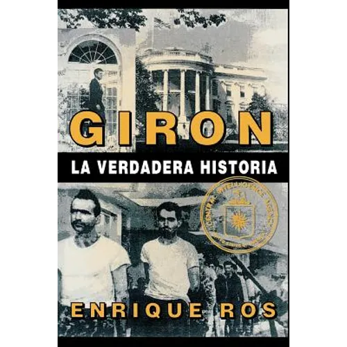 Giron La Verdadera Historia - Paperback