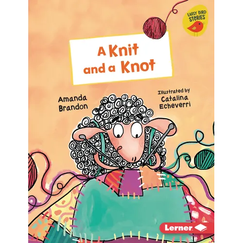 A Knit and a Knot - Library Binding