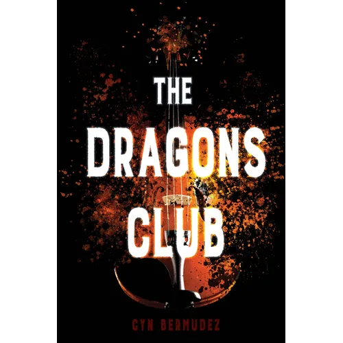 The Dragons Club - Library Binding