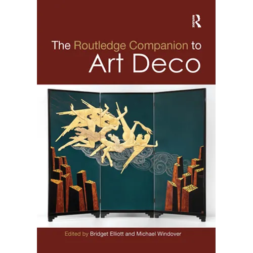 The Routledge Companion to Art Deco - Paperback
