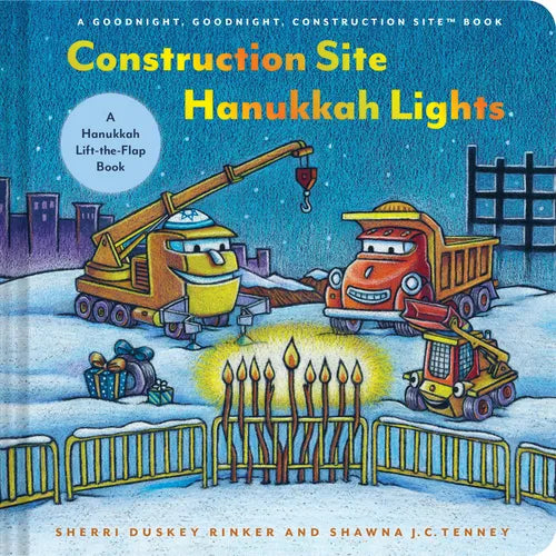 Construction Site Hanukkah Lights: A Hanukkah Lift-The-Flap Book - Board Book