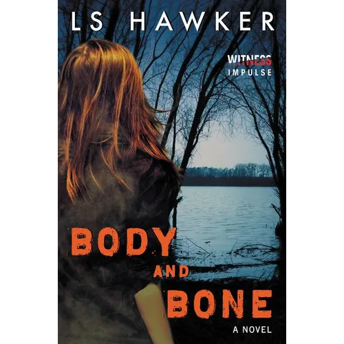 Body and Bone - Paperback