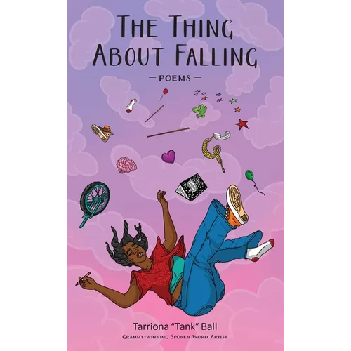 The Thing about Falling: Poems - Paperback