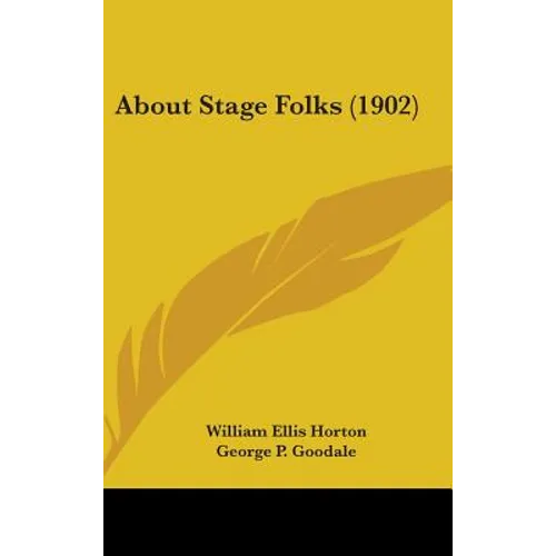 About Stage Folks (1902) - Hardcover