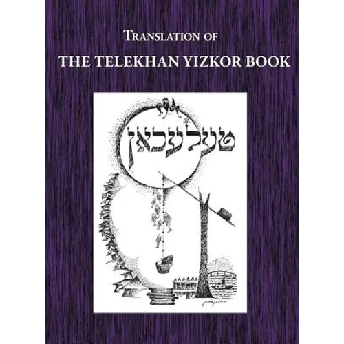 Telekhan Yizkor (Memorial) Book - Translation of Telkhan - Hardcover