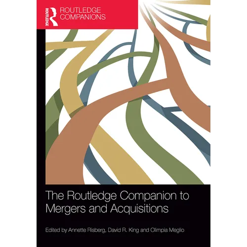 The Routledge Companion to Mergers and Acquisitions - Paperback