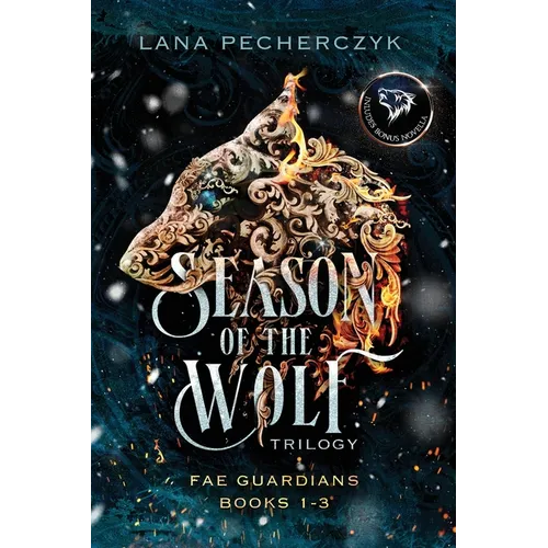 Season of the Wolf: Fae Guardians Books 1-3 - Paperback