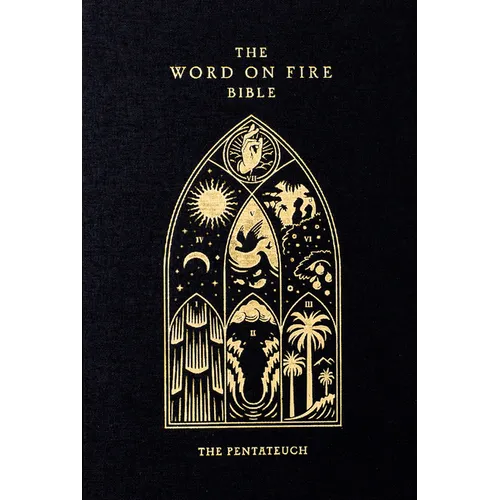 The Word on Fire Bible: The Pentateuch Volume 3 - Hardcover