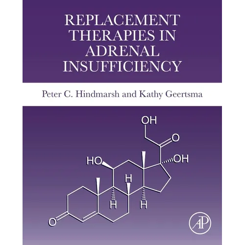 Replacement Therapies in Adrenal Insufficiency - Paperback