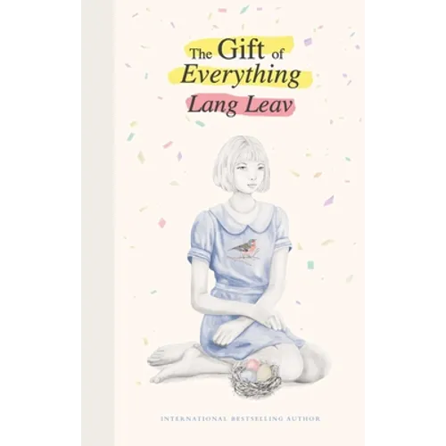 The Gift of Everything - Hardcover