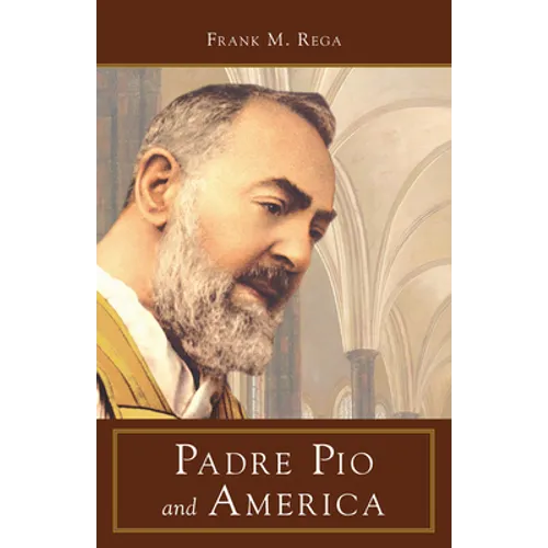 Padre Pio and America - Paperback
