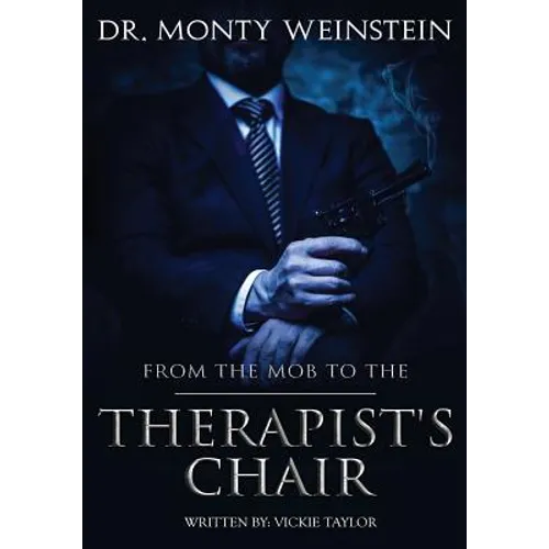 From the Mob to the Therapist's Chair - Paperback
