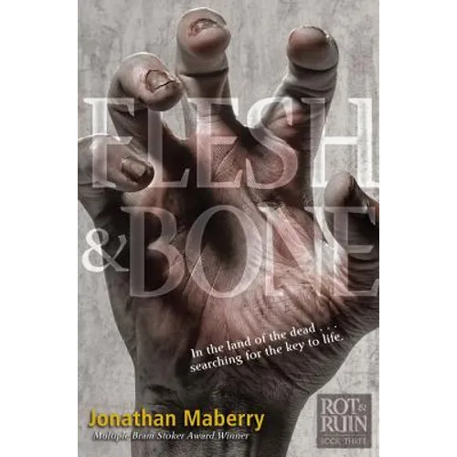 Flesh & Bone - Hardcover