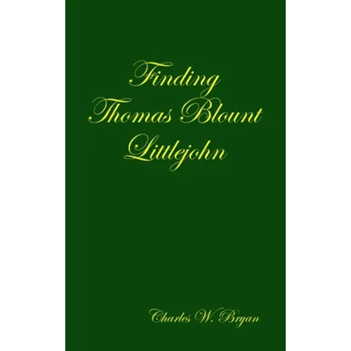 Finding Thomas Blount Littlejohn - Hardcover
