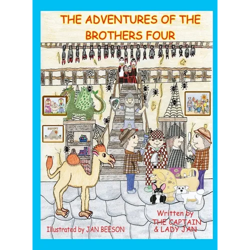 The Adventures of the Brothers Four - Hardcover