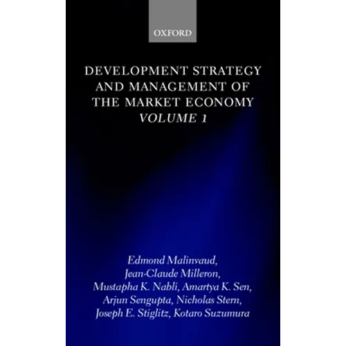 Development Strategy and Management of the Market Economy: Volume I - Paperback