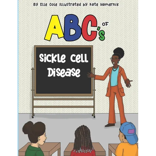 ABCs of Sickle Cell Disease - Paperback
