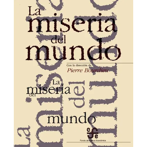 La miseria del mundo - Paperback