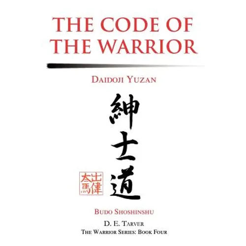 The Code of the Warrior: Daidoji Yuzan - Paperback