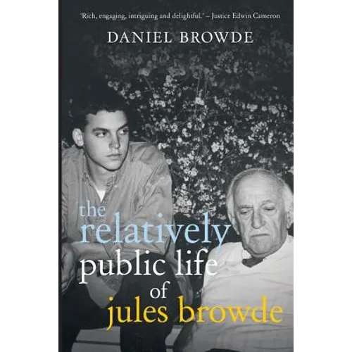 The Relatively Public Life of Jules Browde - Paperback