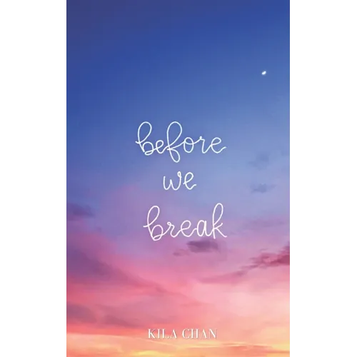 Before We Break - Paperback