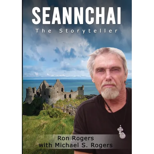 Seannchai: The Storyteller - Paperback