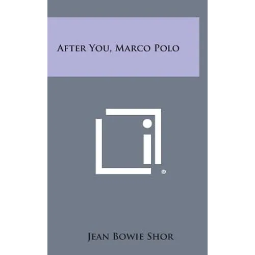 After You, Marco Polo - Hardcover
