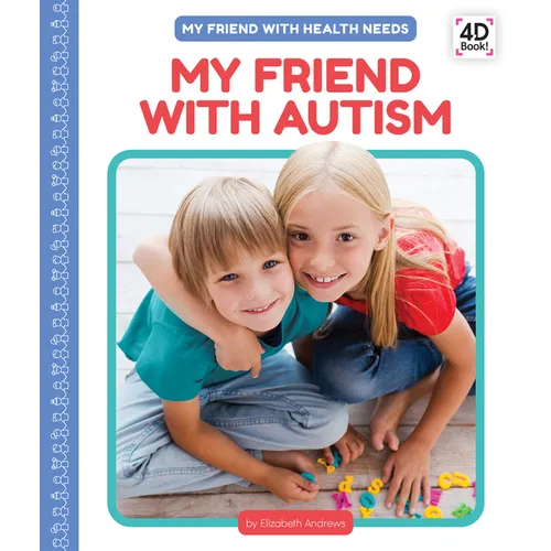 My Friend with Autism - Library Binding