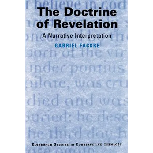 The Doctrine of Revelation: A Narrative Interpretation - Paperback